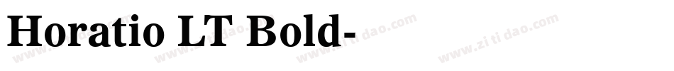 Horatio LT Bold字体转换